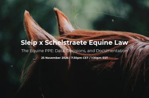 Join this Equine PPE webinar by Sleip and Schelstraete Equine Law